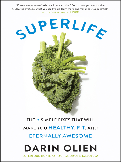 Title details for SuperLife by Darin Olien - Available